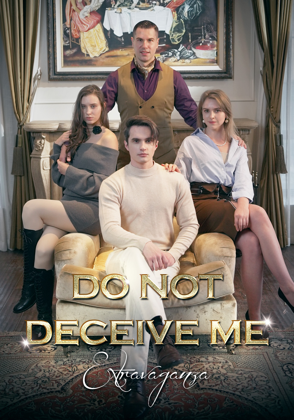 Do Not Deceive Me