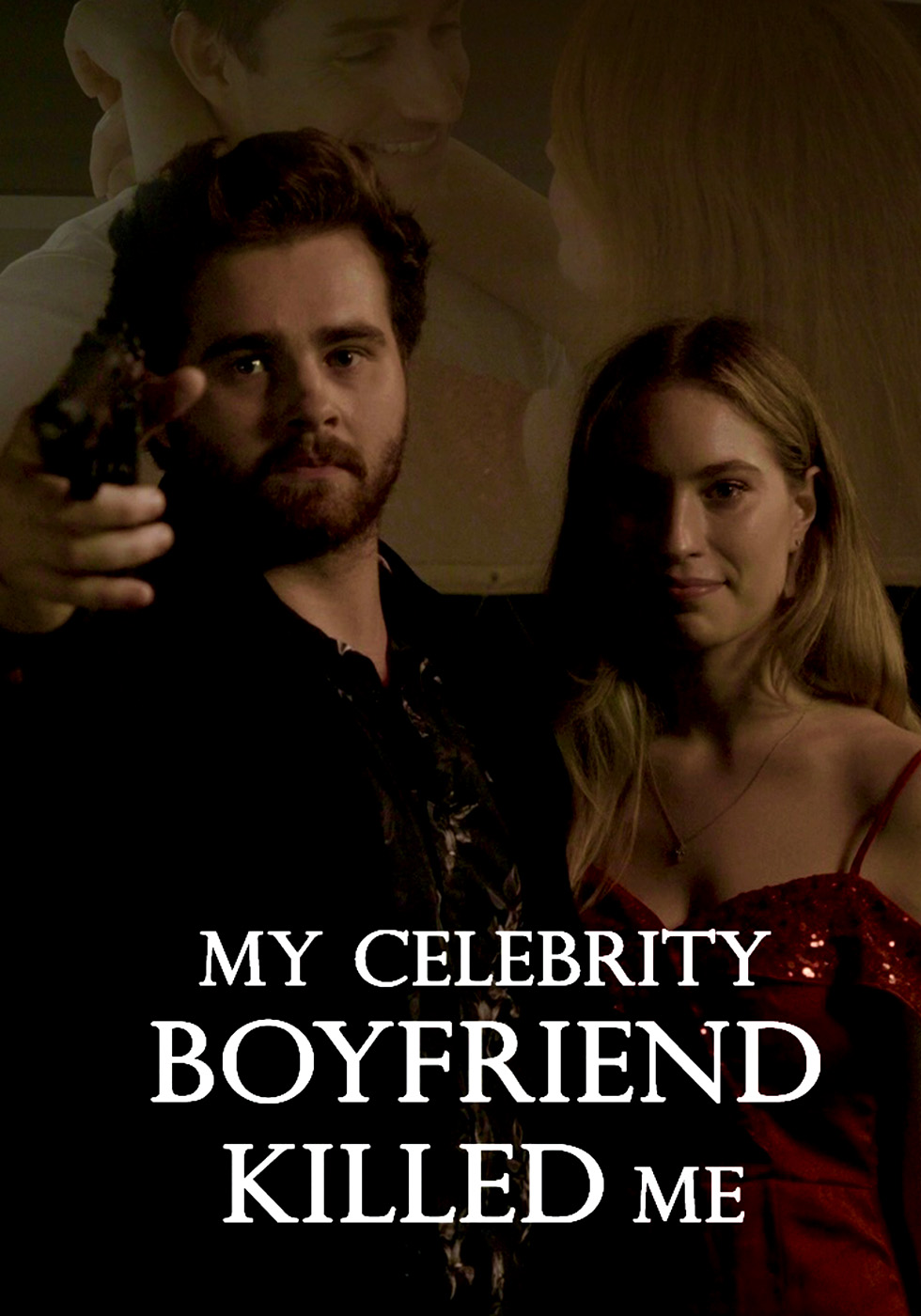 My Celebrity Boyfriend Killed Me